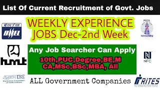 List of government jobs | weekly Experienced jobs by ksc guide|PSU jobs 2019