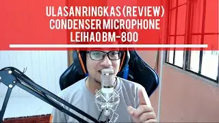 Leihao BM-800 Condenser Mic | Murah, tapi berbaloi ke? | Review Ringkas | HFY Channel