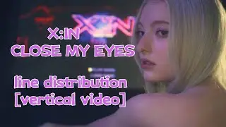 X:IN-겁이나(close my eyes)(line distribution)[vertical video]