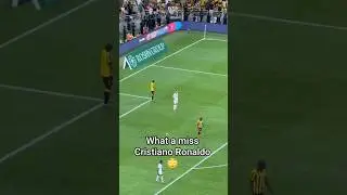 Cristiano Ronaldo what a missed goal chance against Al Ittihad