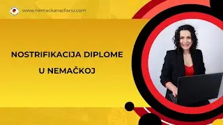 Nostrifikacija diplome u Nemačkoj