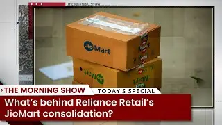 What&rsquo;s behind Reliance Retail&rsquo;s JioMart consolidation? Reliance Retail |  Jio | Business News