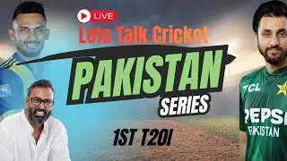 Pakistan Tour of Sri Lanka| 1st T20i | Lets Talk Cricket Live