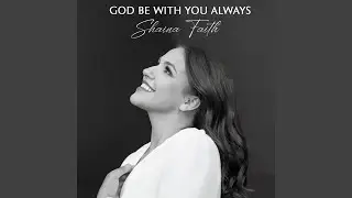 God Be With You Always