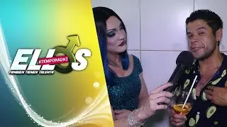 Ellos: También Tienen Talento | Backstage 21 / T02