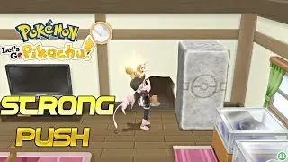 КАК ПОЛУЧИТЬ СЕКРЕТНУЮ ТЕХНИКУ СИЛЬНЫЙ ТОЛЧОК В POKEMON LET'S GO PIKACHU!
