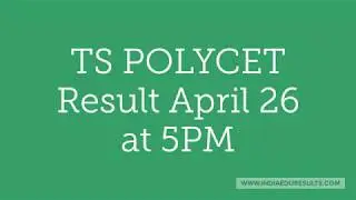 TS POLYCET 2019 Results, TS POLYCET Result 2019, polycetts.nic.in