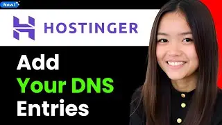 How to Add Your Dns Entries in Hostinger 2026 (Step By Step)
