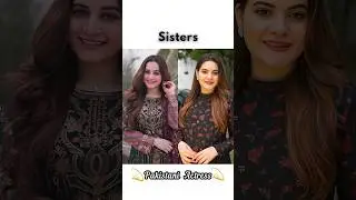 Pakistani actress with sisters#laiba#emaan#ayeza#sarah#noor#dana#sajal#saboor#aimen#kubra#sisters