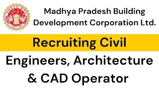 MPBDC Recruitment 2023 for Civil Engineers, Architecture and CAD Operator | Jobs for Civil Engineers