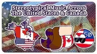 Stereotypical Music Across The United States & Canada (SPALVARD REUPLOAD)