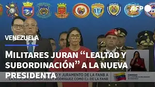 Militares de Venezuela juran “lealtad y subordinación” a la nueva presidenta | AFP