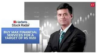 Stock Radar: Buy Max Financial Services for a target of Rs 1020, says Ajit Mishra