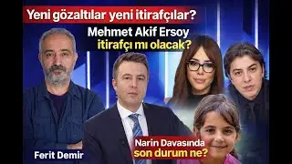Yeni G&ouml;zaltılar Yeni İtiraf&ccedil;ılar? Mehmet Akif Ersoy'da  İtiraf&ccedil;ı Olacak Mı?