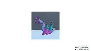 OBL Brose - Down Fall Feat. JaCobie (Prod. Bapop)