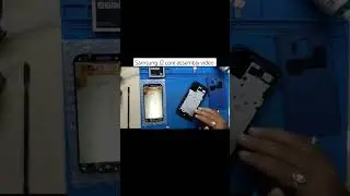 samsang J2 core full assembly video 📱🛠️##shortvideo