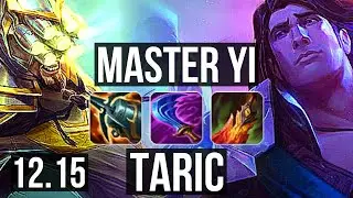 YI vs TARIC (JNG) | 9/0/6, 73% winrate, Legendary, Rank 9 Yi | NA Challenger | 12.15