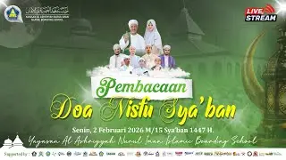 🔴[LIVE] Pembacaan Doa Nisfu Sya'ban dan Yasin Bersama Santri Al Ashriyyah Nurul Iman di Masjid Toha