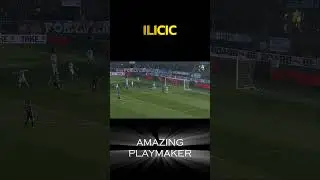 Josip Iličić &ndash; The Underrated Playmaking Genius! 🎩⚽🔥