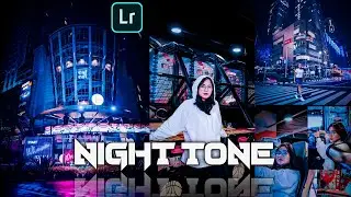 Cara Edit Filter dilightroom | Night Tone | diaplikasi lightroom