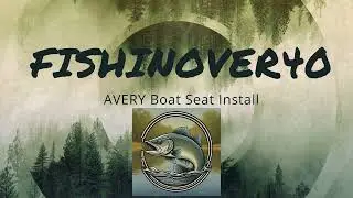 FishinOver40- Boat Seat Install #fishinglife #outdoors #boating #smallboat #installation #howto