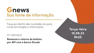 Gnews - Remessa e retorno de boletos por API com o banco Sicoob