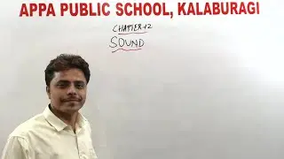 APS: GRADE 9 - PHYSICS - SOUND - PART-1- 04/12/2020. Mr.ASHISH D
