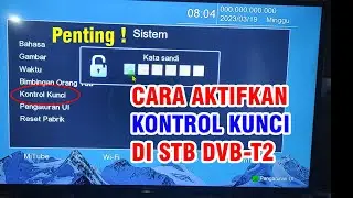 Cara Aktifkan Kontrol Kunci Pada Set Top Box DVB-T2 | PENTING