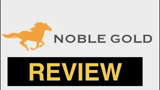 Noble Gold Investments Review - Is Noble Gold REALLY the Best for You?