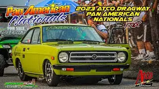 2023 Pan American Nationals Mix @ ATCO Dragway