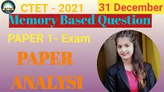 CTET 31 December Paper 1||31 Dec Exam analysis ||31 Dec Shift 1 CTET Exam Analysis ||CTET Questions