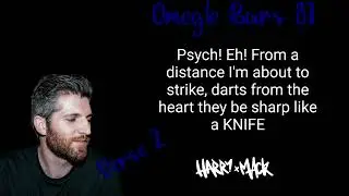 HARRY MACK LYRICS | OMEGLE BARS 81 VERSE 2