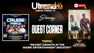 Guest Corner With CEO (Mr Rowland) | Addresses The Recent Growth In The Warri Entertainment Industry