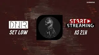 DNIR - #startstreaming 17/11 #techno