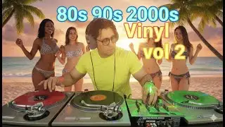 80s 90s 2 000s Vinyl DJ Set Extended Live Mix vol 2