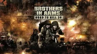Brothers in Arms  Road to Hill 30 (#5 Один на один с танком)