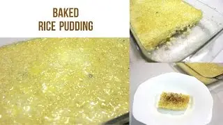 Rice Pudding with Cooked Rice: Baked Rice Pudding Recipe