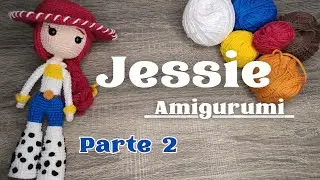 Джесси История игрушек 2 Амигуруми (Часть 2) Урок по вязанию крючком от Джесси