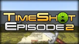 TimeShot SMP Server - Episode 2 - Scouting The Lands!