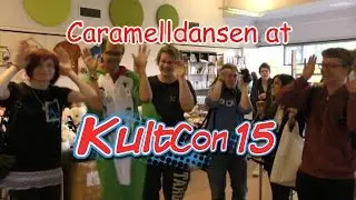 Caramelldansen at KultCon:15!