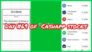 69th Day of INVESTING ON CASHAPP! Dividends and My Dividend Portfolio !