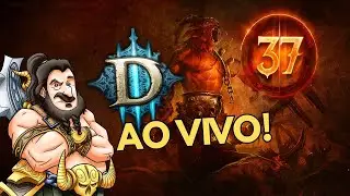 🔴 AO VIVO - Diablo 3 - Temporada 37!