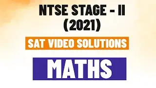 NTSE Stage 2 2021 SAT Solutions | Maths Solution | By Pramod Malviya