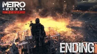 Destroying the Dark Ones | Metro 2033 Redux - Part 5 (Ending)