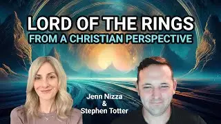 The Lord of the Rings: A Christian Perspective