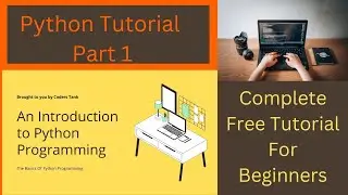 Free & Complete Python Tutorial For Beginners Part 1 I Python Course From Beginning In Hindi