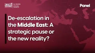 Webinar | De-escalation in the Middle East: A strategic pause or the new reality?