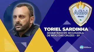 Toriel Sardinha - Secretário de Segurança Pública da cidade de Mogi das Cruzes-SP | GCM EM PAUTA