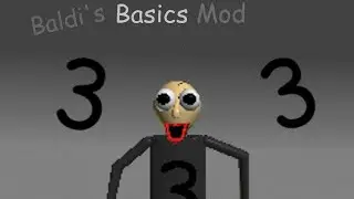 CAG - THREE!!!!!!!! (Baldi's Basics Decompiled Mod)