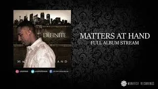 Definite Mass - Matters at Hand LP (Full Album Stream)